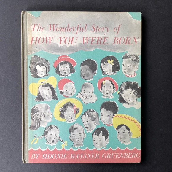 The Wonderful Story of How You Were Born by Sidonie M. Gruenberg 1953 - Picture 5 of 7